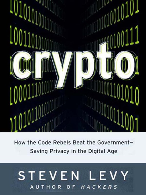 Title details for Crypto by Steven Levy - Available